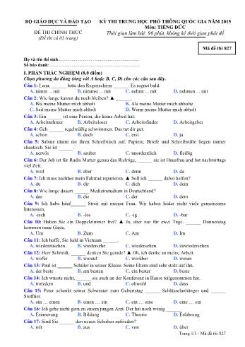 Đề thi Trung học Phổ thông Quốc gia năm 2015 môn Tiếng Đức - Mã đề thi 827 (Có đáp án)