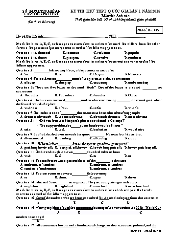 Đề thi thử THPT QG lần 1 môn Tiếng Anh Năm 2018 (Mã đề 415) - Trường THPT Liên Trường (Kèm đáp án)