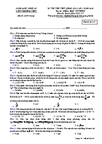 Đề thi thử THPT QG lần 1 môn Vật lí Năm 2018 (Mã đề 217) - Trường THPT Liên Trường (Kèm đáp án)