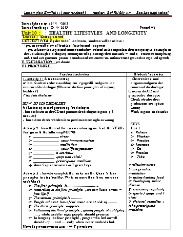 Giáo án Tiếng Anh Lớp 11 - Tiết 92-99, Unit 10: Healthy lifestyles and longevity - Bùi Thị Mỹ An