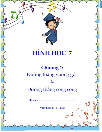 Tài liệu ôn tập kiến thức và bài tập môn Toán Lớp 7 - Năm học 2019-2020 Tài liệu ôn tập kiến thức và bài tập môn Toán Lớp 7 - Năm học 2019-2020