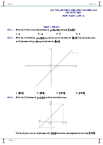 Đề kiểm tra giữa học kì II môn Toán Lớp 10 - Chủ đề: Giá trị lớn nhất, nhỏ nhất có chứa giá trị tuyệt đối - Năm học 2020-2021 (Có đáp án)
