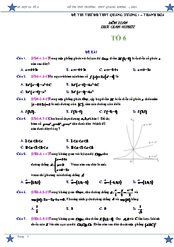 Đề thi thử Đại học môn Toán Lớp 12 - Năm học 2020-2021 - Trường THPT Quảng Xương 1 – Thanh Hóa (Có đáp án) Đề thi thử Đại học môn Toán Lớp 12 - Năm học 2020-2021 - Trường THPT Quảng Xương 1 – Thanh Hóa (Có đáp án)