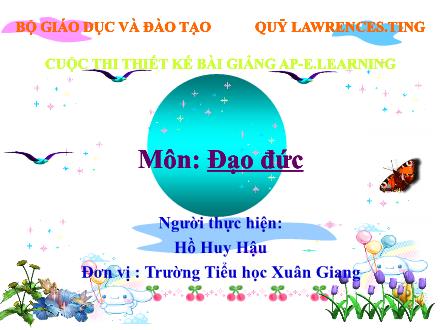 Bài giảng Đạo đức Lớp 5 - Em yêu Hòa Bình - Năm học 2022-2023 - Hồ Huy Hậu