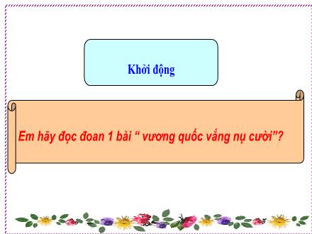 Bài giảng Tiếng Việt Lớp 4 (Tập đọc) - Tiết 65: Con chim chiền chiện - Nguyễn Lệ Thủy