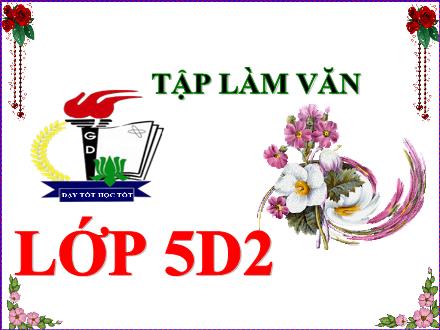Bài giảng Tiếng Việt Lớp 5 (Tập làm văn) - Tuần 2. Tiết 3: Luyện tập tả cảnh - Lê Thị Lam