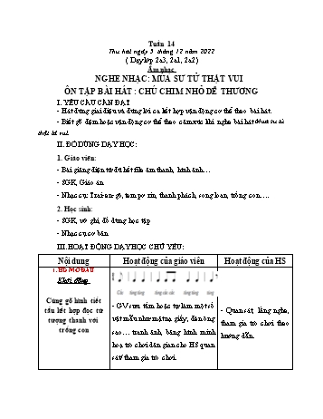 Giáo án Âm nhạc Lớp 2 (Kết nối tri thức) - Tuần 14: Nghe nhạc Múa sư tử thật vui. Ôn tập bài hát Chú chim nhỏ dễ thương - Năm học 2022-2023 - Phạm Thị Thủy