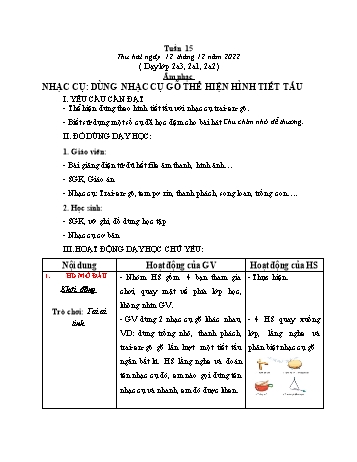Giáo án Âm nhạc Lớp 2 (Kết nối tri thức) - Tuần 15: Nhạc cụ Dùng nhạc cụ gõ thể hiện hình tiết tấu - Năm học 2022-2023 - Phạm Thị Thủy