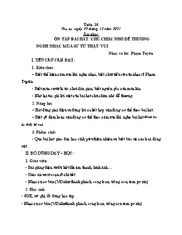 Giáo án Âm nhạc Lớp 2 (Kết nối tri thức) - Tuần 16: Ôn tập bài hát Chú chim nhỏ dễ thương. Nghe nhạc Múa sư tử thật vui - Năm học 2021-2022 - Phạm Thị Thủy