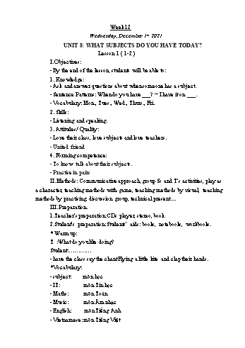 Giáo án Tiếng Anh Lớp 4 - Tuần 12. Unit 8: What subjects do you have today - Năm học 2021-2022 - Trà Thị Anh Tú