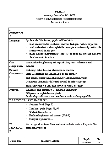 Kế hoạch bài dạy Tiếng Anh Lớp 3 - Tuần 13. Unit 7: Classroom instructions + Unit 8: My school things - Năm học 2022-2023 - Trà Thị Anh Tú Kế hoạch bài dạy Tiếng Anh Lớp 3 - Tuần 13. Unit 7: Classroom instructions + Unit 8: My school things - Năm học 2022-2023 - Trà Thị Anh Tú