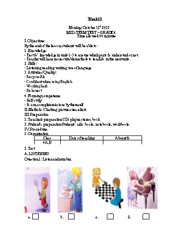 Kế hoạch bài dạy Tiếng Anh Lớp 4 - Tuần 9. Mid term test + Unit 6: Where's your school - Năm học 2022-2023 - Trà Thị Anh Tú Kế hoạch bài dạy Tiếng Anh Lớp 4 - Tuần 9. Mid term test + Unit 6: Where's your school - Năm học 2022-2023 - Trà Thị Anh Tú