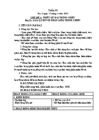 Kế hoạch bài dạy Tin học Lớp 4 - Tuần 30. Chủ đề 4: Thiết kế bài trình chiếu - Bài 21: Làm quen với phần mềm trình chiếu - Năm học 2022-2023 - Trần Thị Nhật Lê